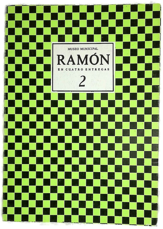 Ramón en cuatro entregas. 2