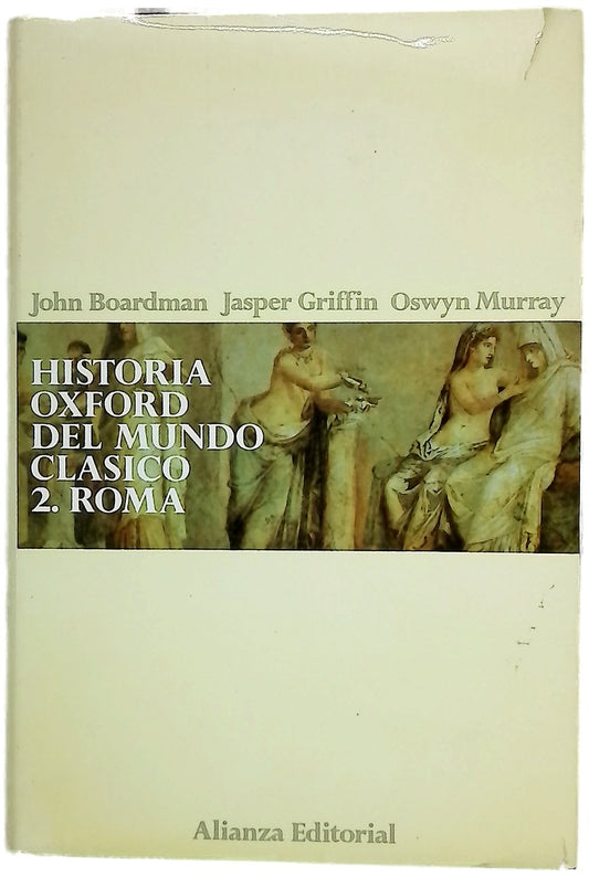 Historia Oxford del mundo clásico, tomo 2: Roma