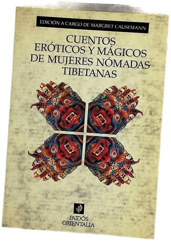Cuentos eróticos y mágicos de mujeres nómadas tibetanas