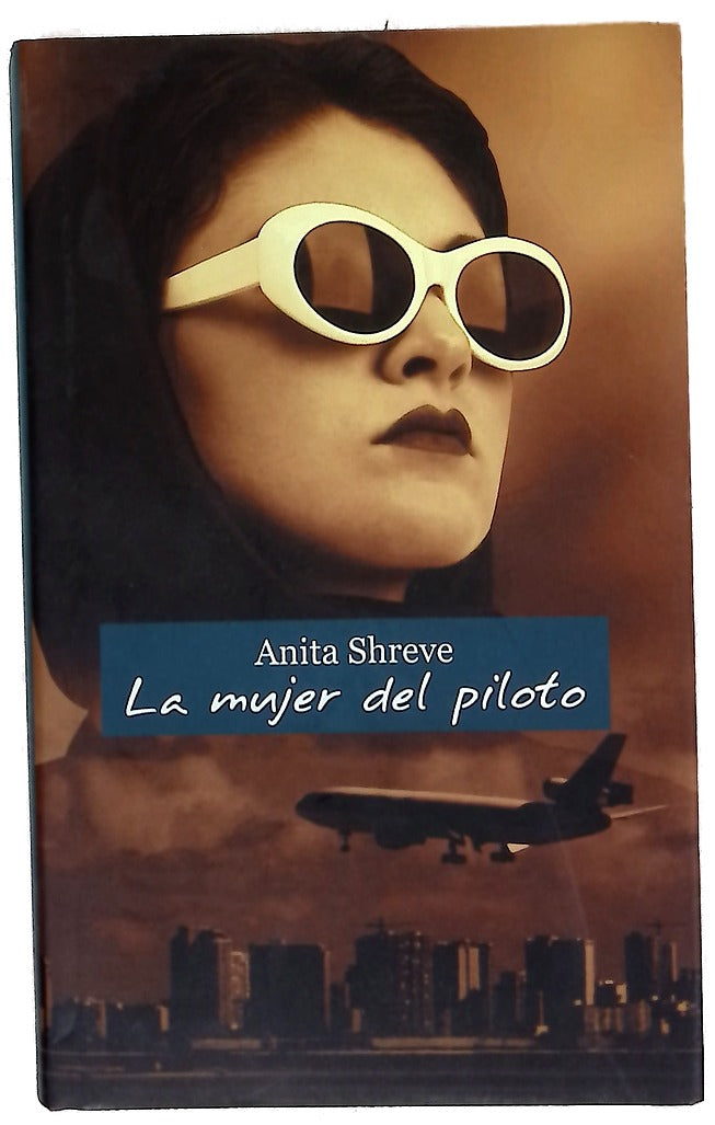 La mujer del piloto