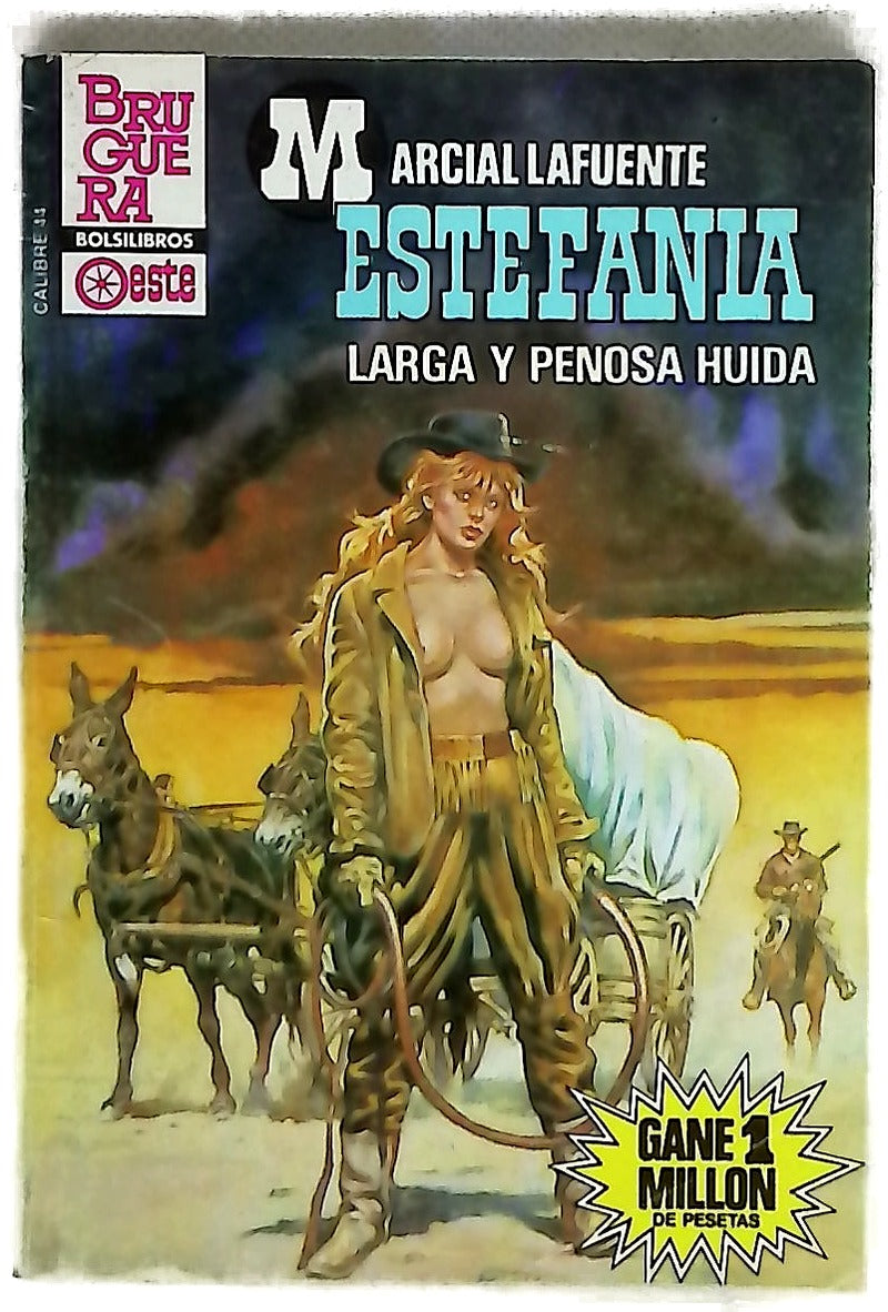 Novelas del Oeste. Larga y penosa huida
