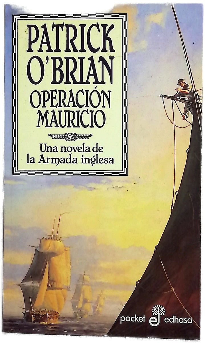 Operación Mauricio una novela de la armada inglesa
