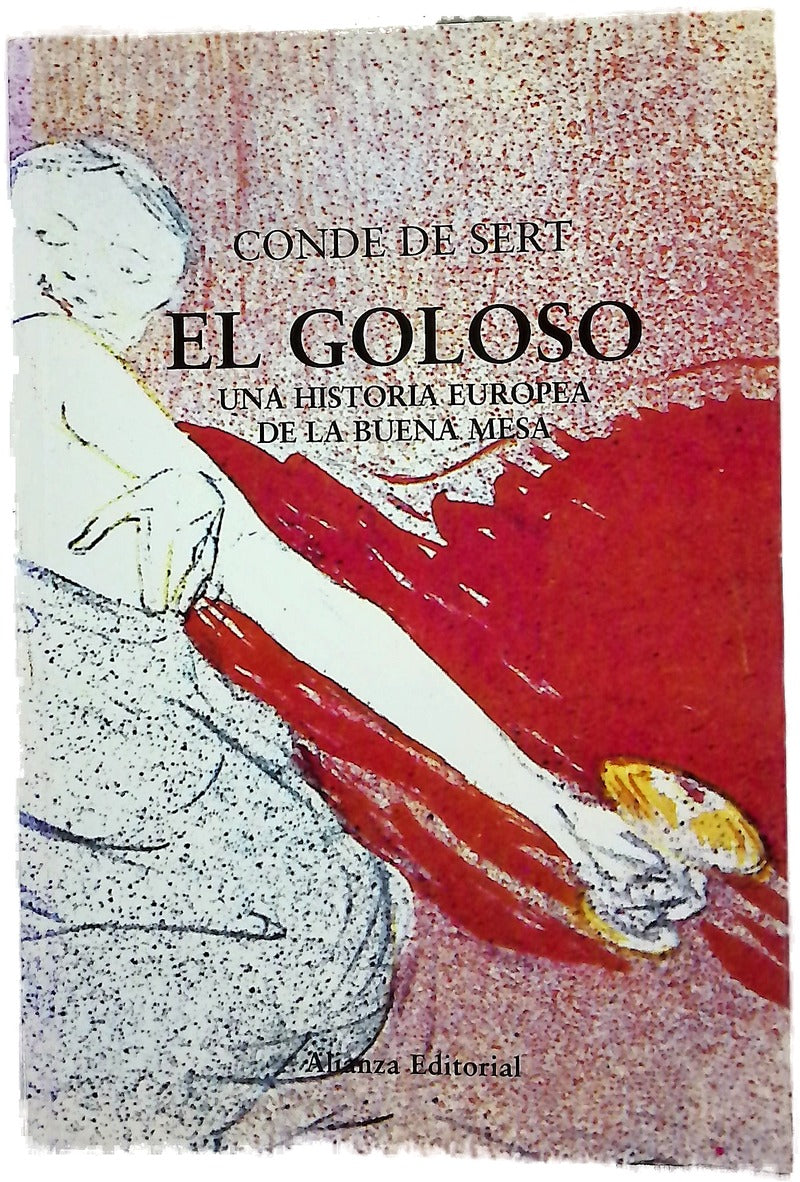 El goloso una historia europea de la buena mesa