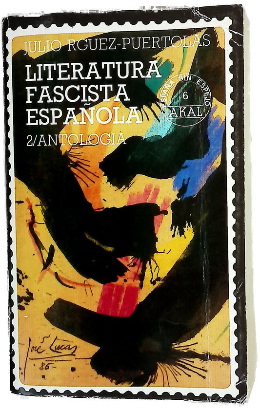 Literatura fascista española, volumen II