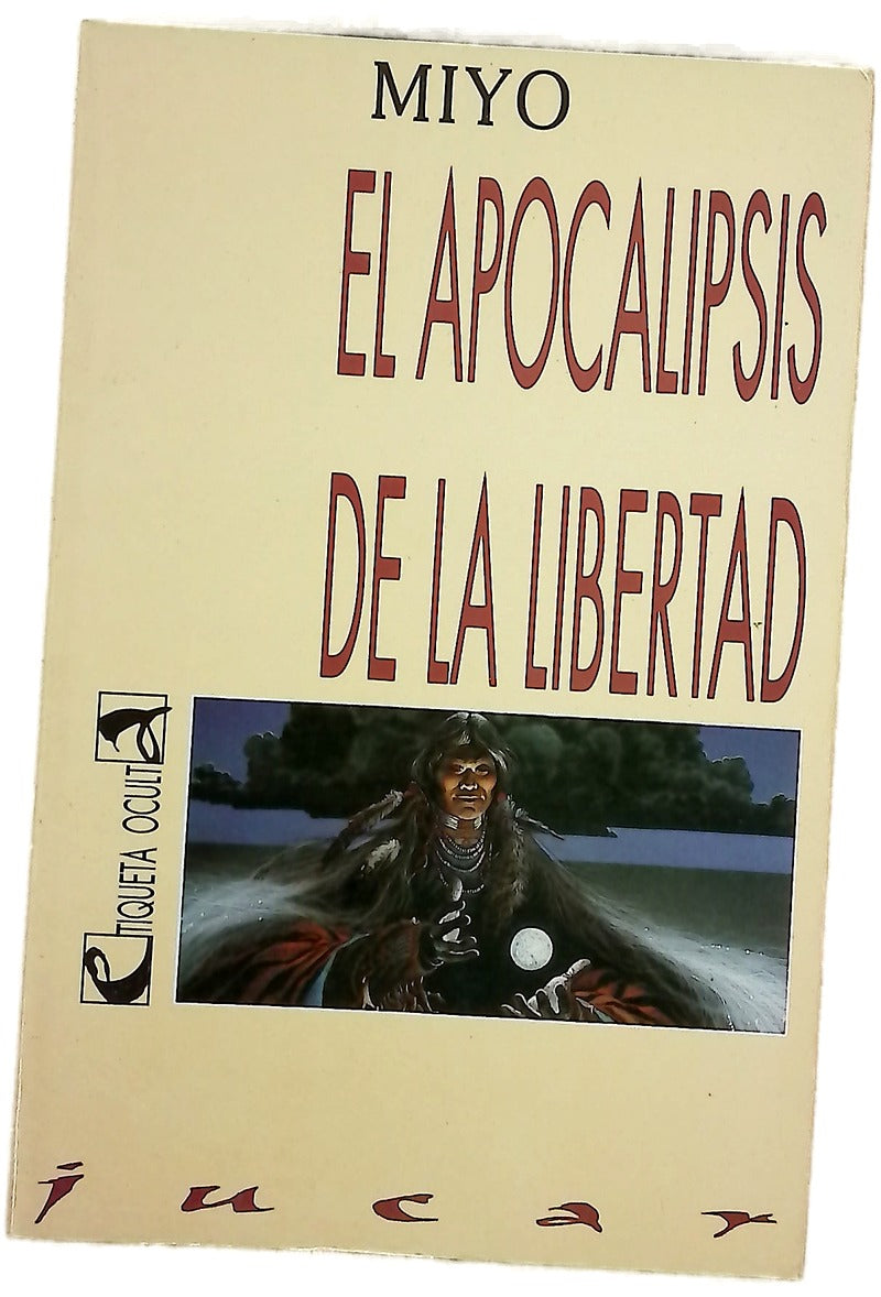 El apocalipsis de la libertad