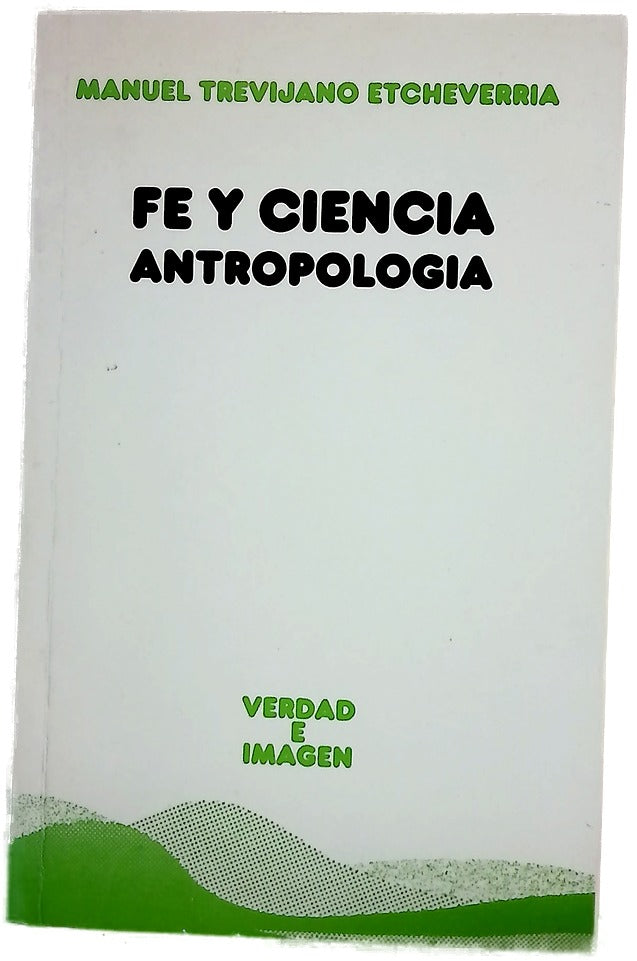 Fe y ciencia antropología