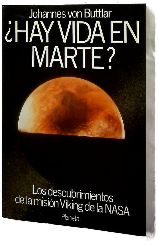 ¿Hay vida en Marte? los descubrimientos de la misión Viking de la NASA