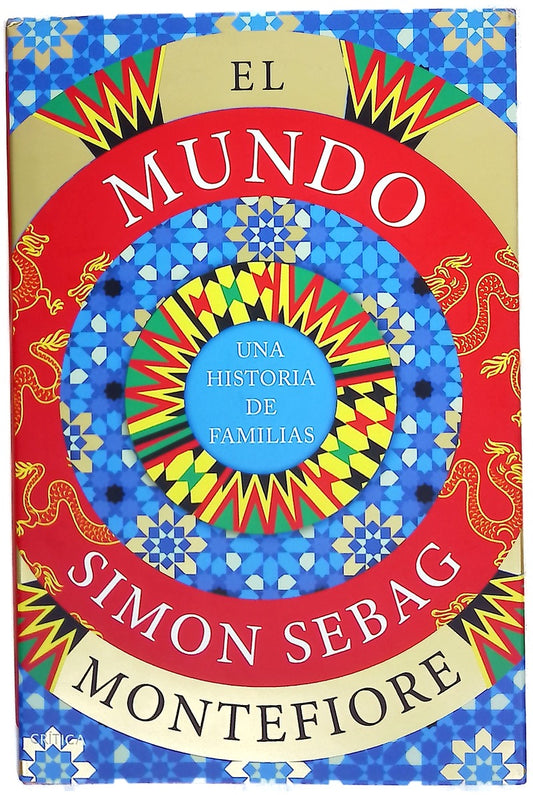 El mundo : una historia de familias