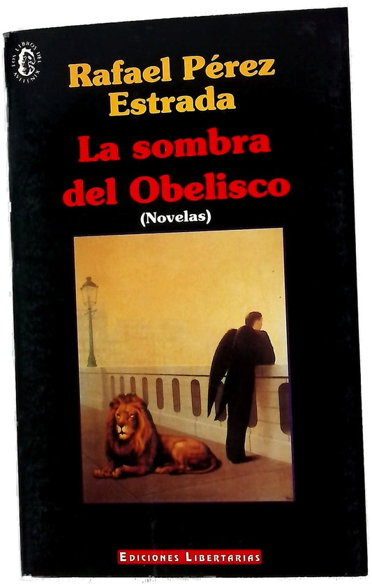 La sombra del obelisco novelas