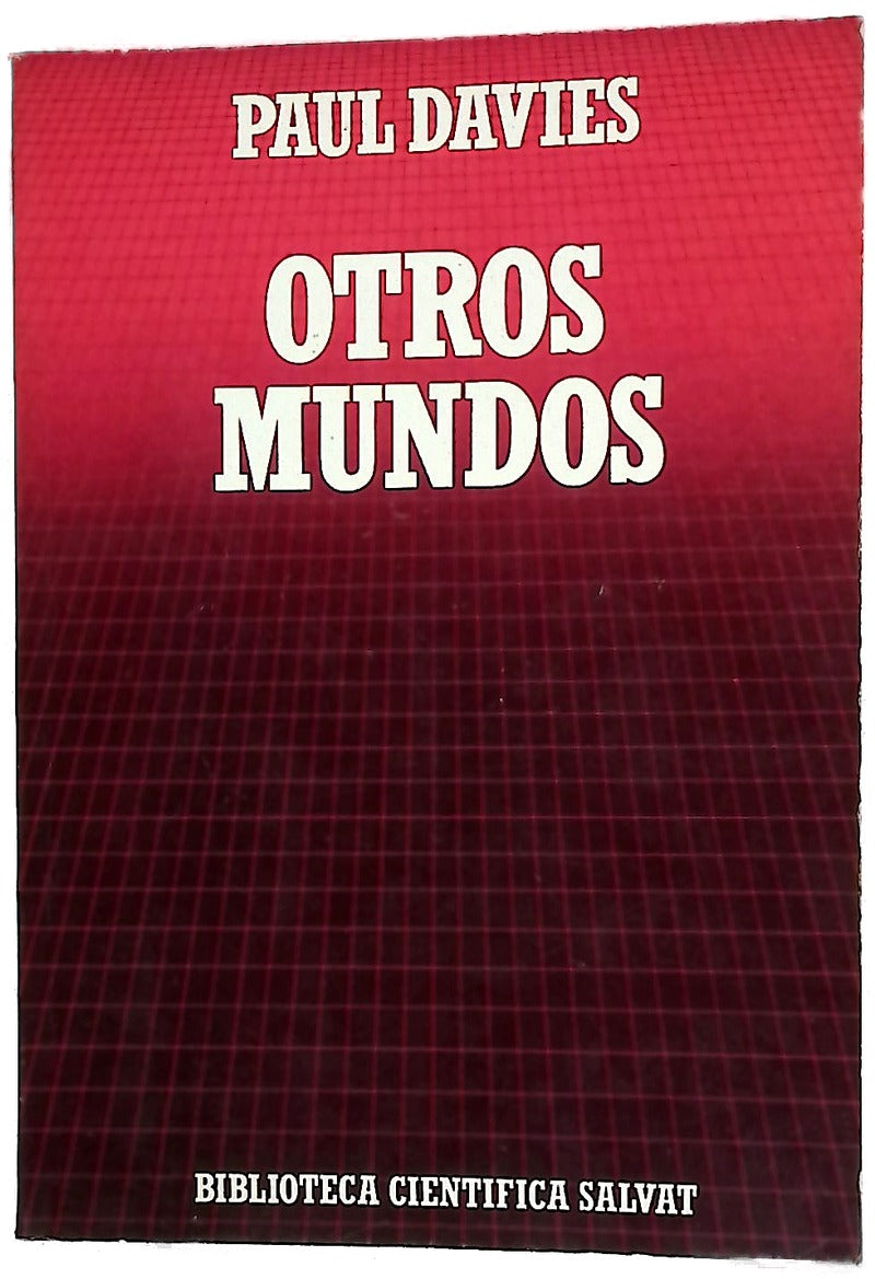 Otros mundos : el espacio y el universo cuántico