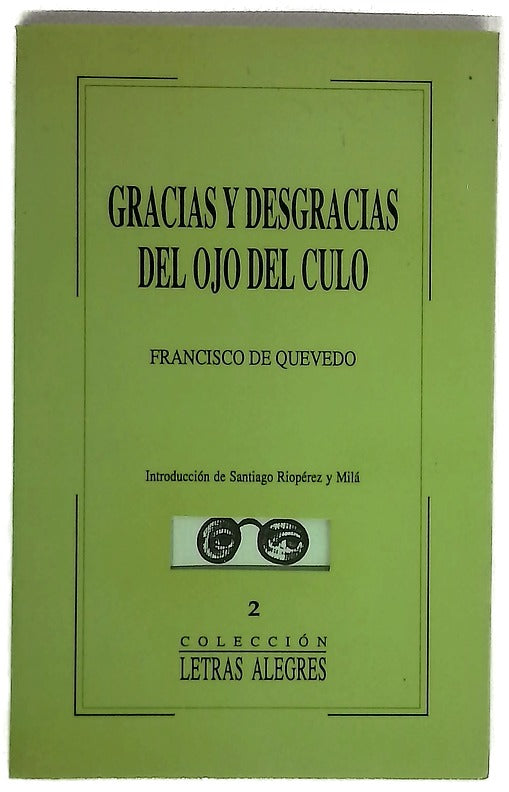 Gracias y desgracias del ojo del culo