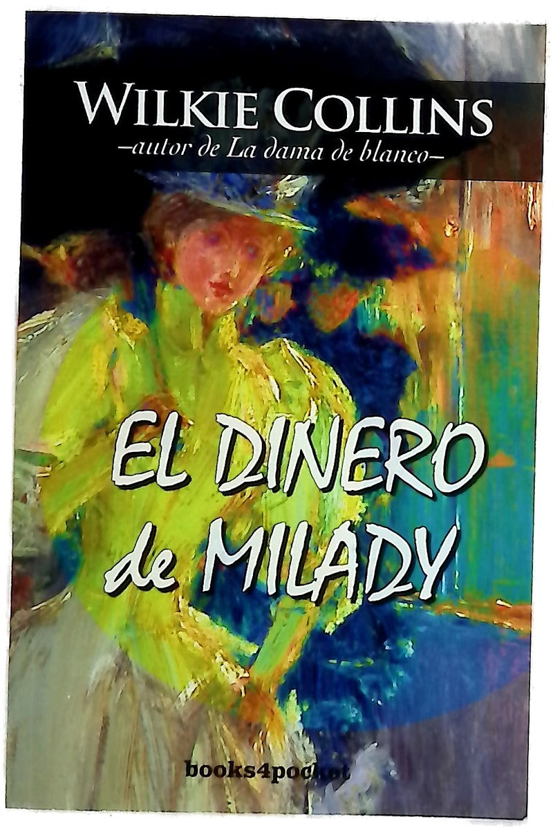 El dinero de milady