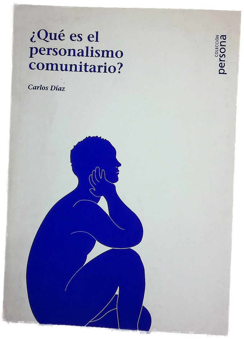 ¿Qué es el personalismo comunitario?