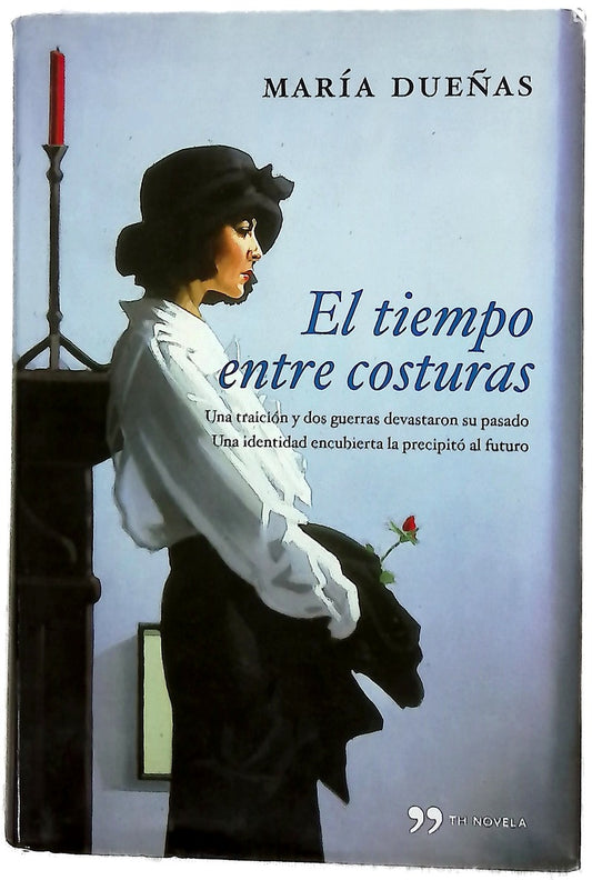 El tiempo entre costuras