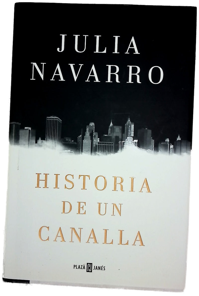 Historia de un canalla