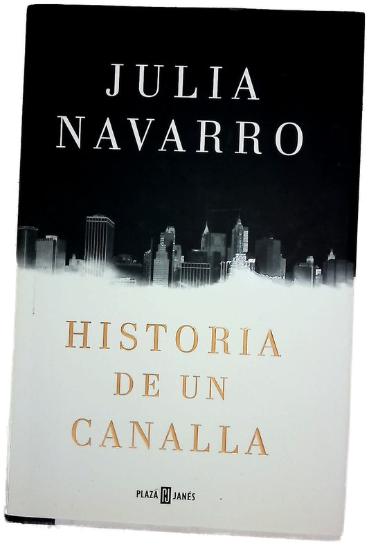 Historia de un canalla