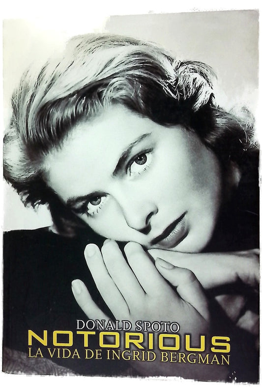 Notorius la vida de Ingrid Bergman