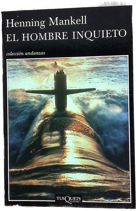 El hombre inquieto