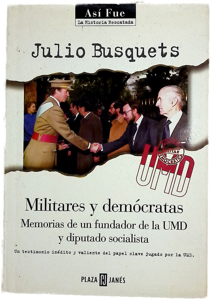 Militares y demócratas