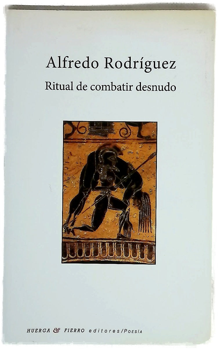 Ritual de combatir desnudo
