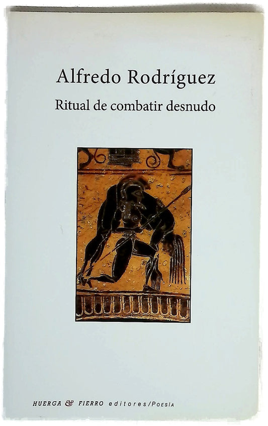 Ritual de combatir desnudo