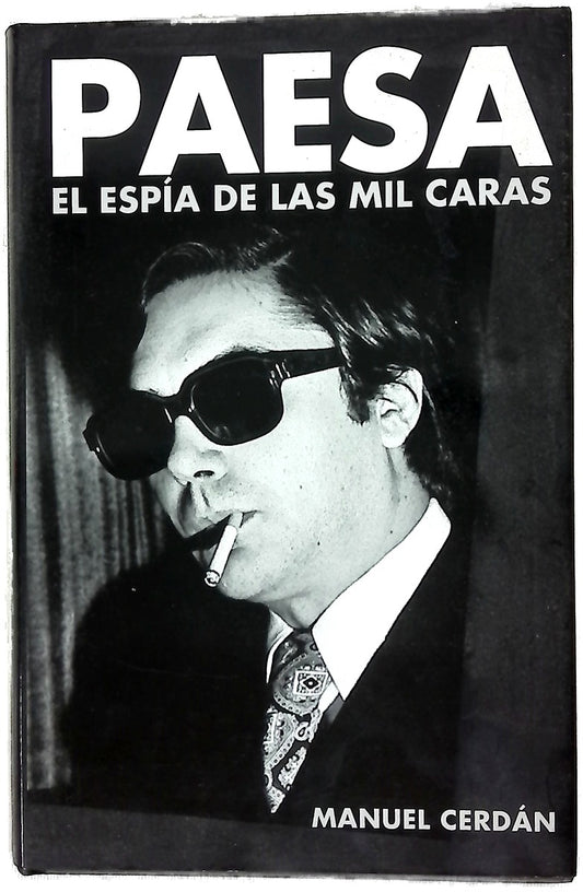Paesa el espía de las mil caras