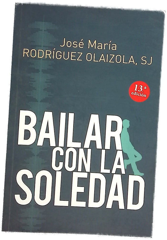 Bailar con la soledad