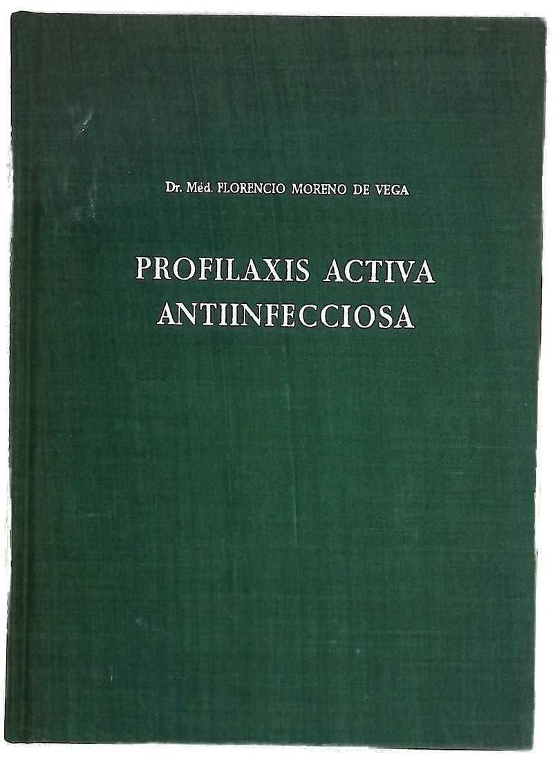 Profilaxis activa antiinfecciosa