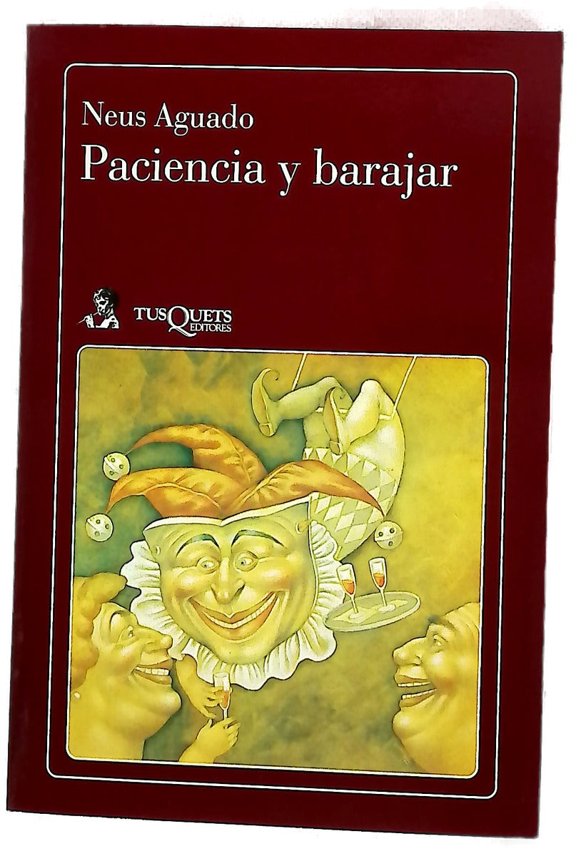 Paciencia y barajar