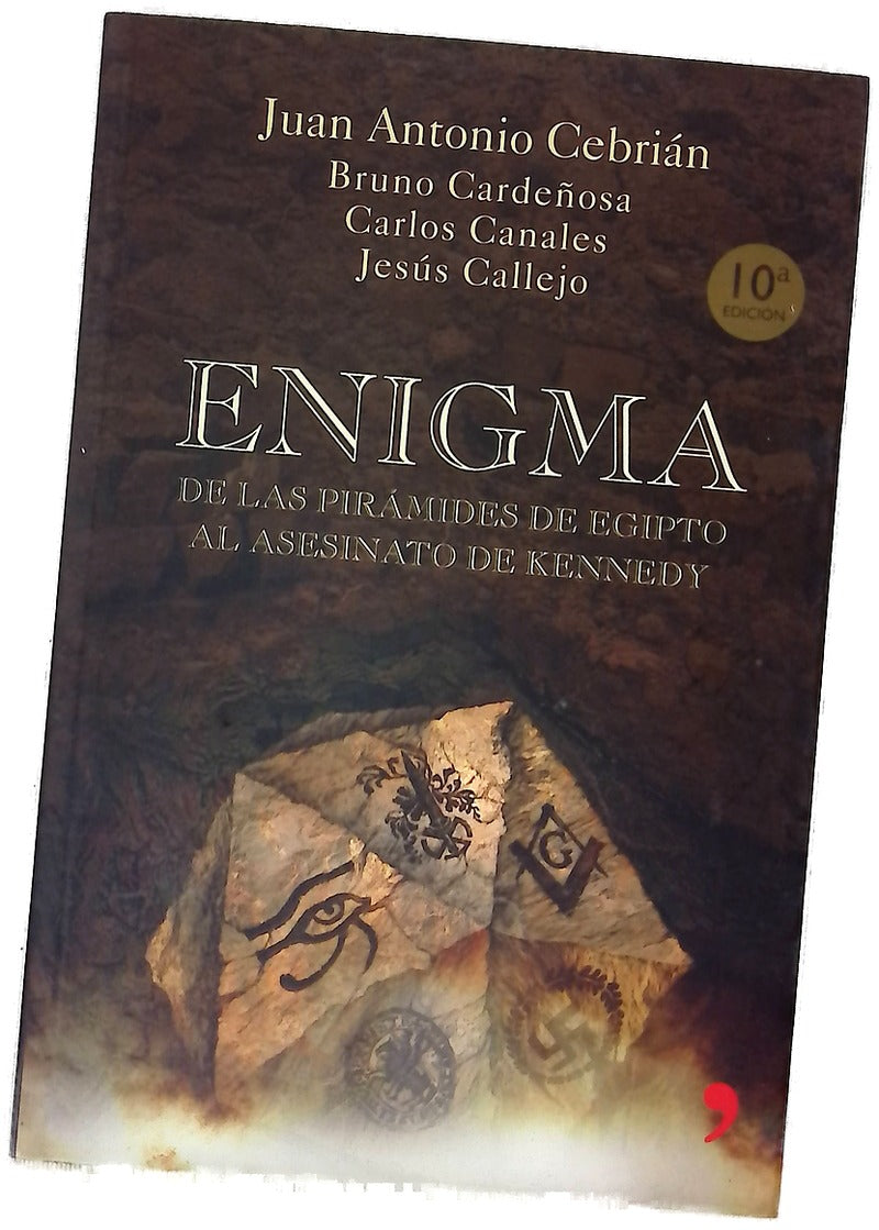 Enigma de las pirámides de Egipto al asesinato de Kennedy