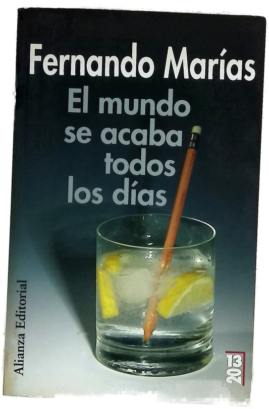 El mundo se acaba todos los días