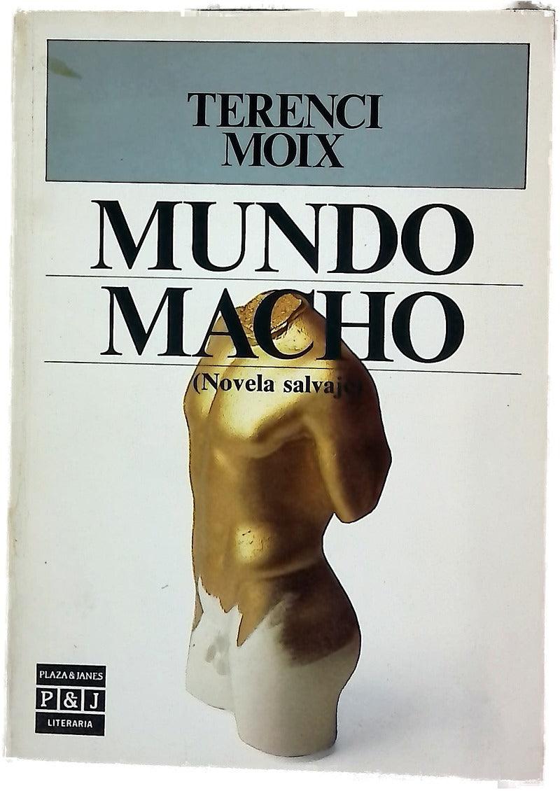 Mundo Macho novela salvaje