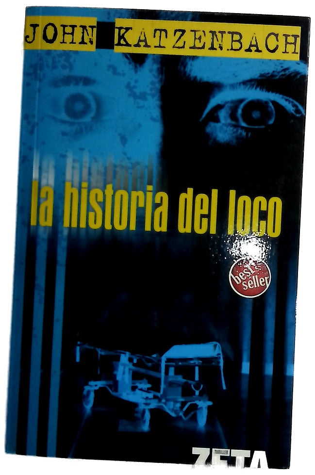 La historia del loco