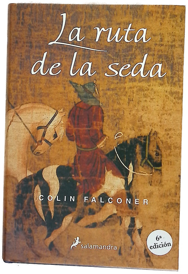 La ruta de la seda