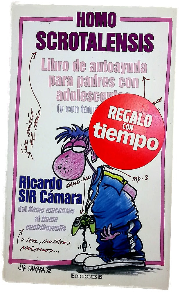 Homo Scrotalensis libro de autoayuda para padres con adolescentes (y con taquicardias)