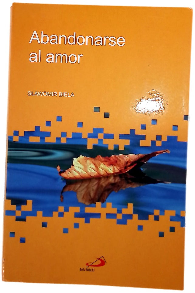 Abandonarse al amor