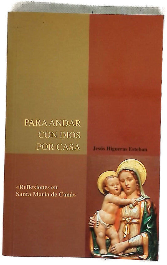 Para andar con Dios por casa
