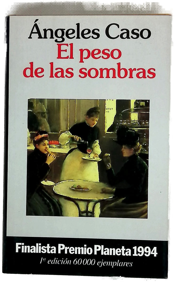 El peso de las sombras