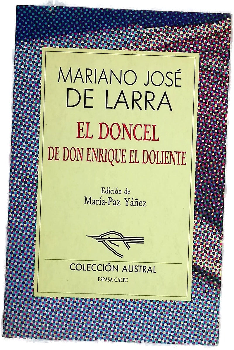El doncel de don Enrique el Doliente