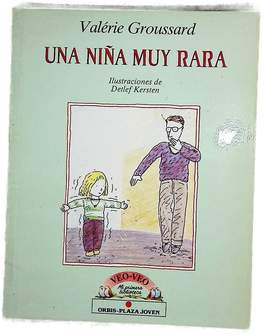 Una niña muy rara