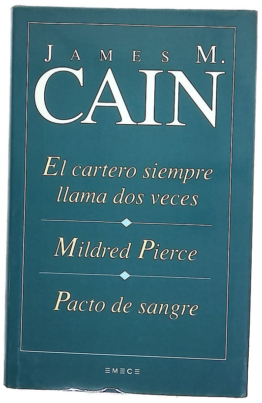 El cartero siempre llama dos veces Mildred Pierce ; Pacto de sangre