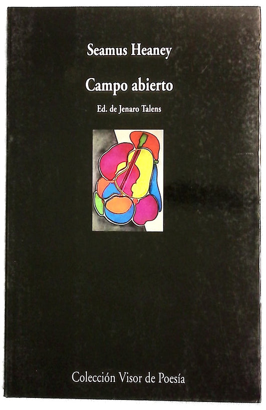Campo abierto Opened ground : antología poética (1966-1996)