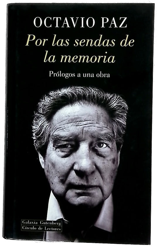 Por las sendas de la memoria