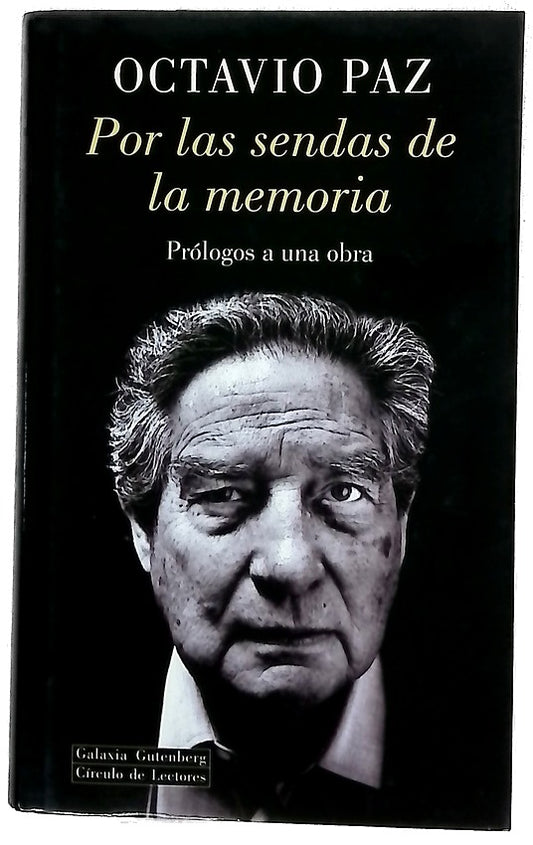 Por las sendas de la memoria