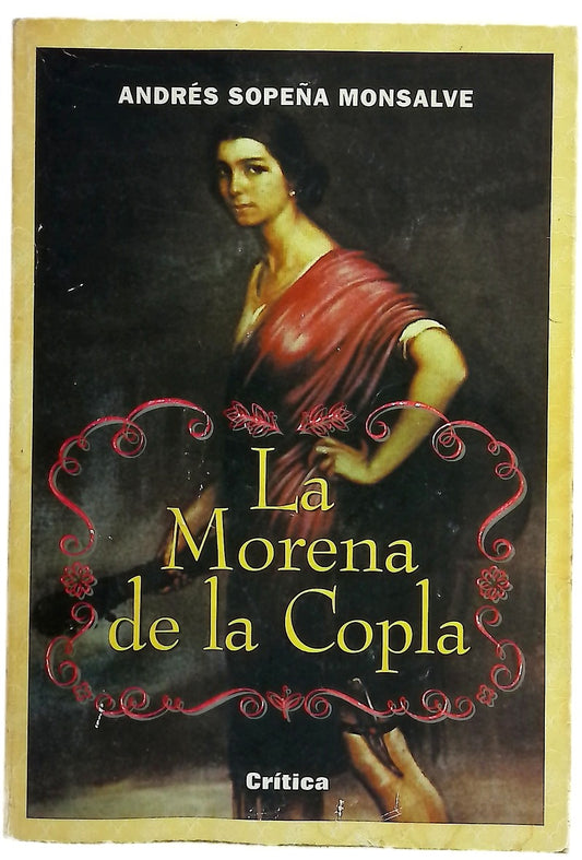 La morena de la copla la condición de la mujer en el reciente pasado