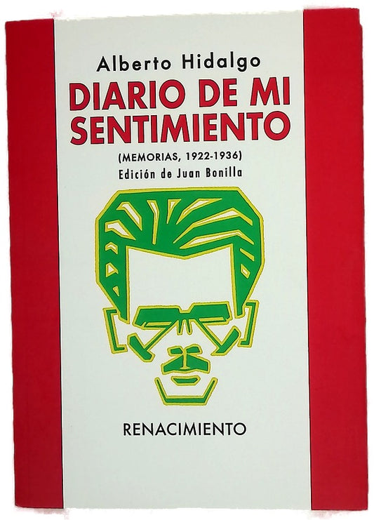Diario de mi sentimiento : (memorias, 1922-1936)
