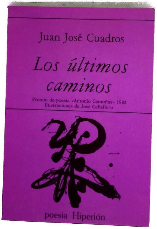 Los últimos caminos