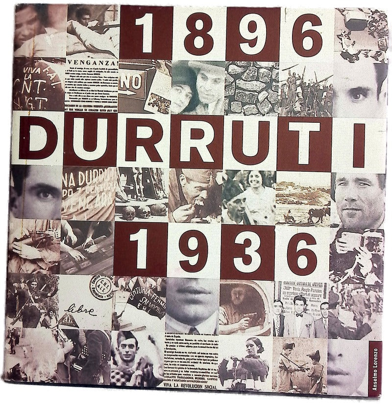 Durruti, 1896-1936