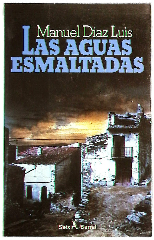 Las aguas esmaltadas