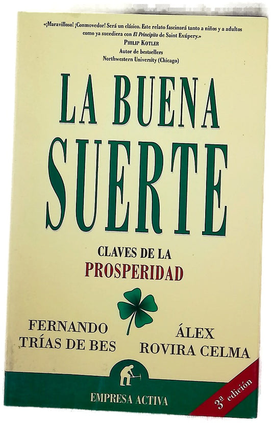La buena suerte claves para la prosperidad